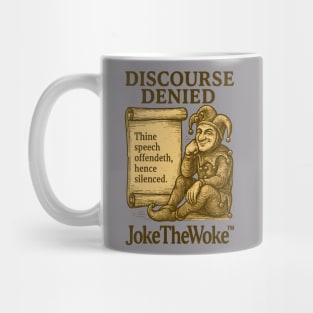 Discourse Denied Mug